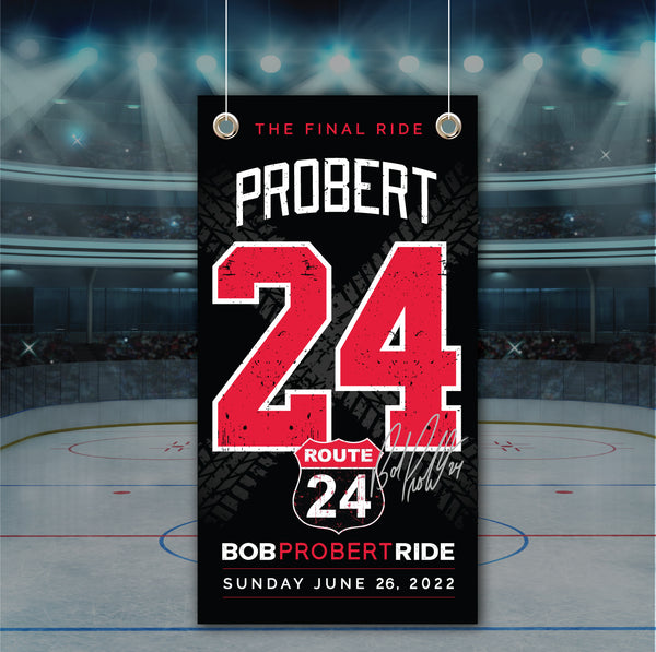 Bob Probert - Probert Ride Banner